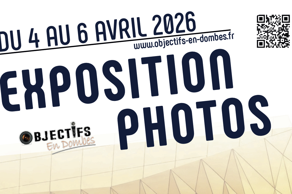 Exposition objectifs en Dombes, du 04 au 06 avril 2026